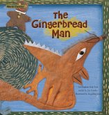 The Gingerbread Man The Gingerbread Man