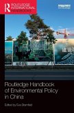 Routledge Handbook of Environmental Policy in China Routledge Handbook of Environmental Policy in China