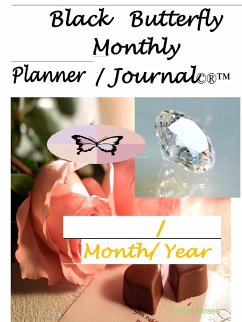 Black Butterfly Monthly Planner Journal - Moses, Felicia