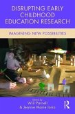 Disrupting Early Childhood Education Research