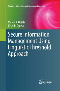 Secure Information Management Using Linguistic Threshold Approach - Ogiela, Marek R.;Ogiela, Urszula