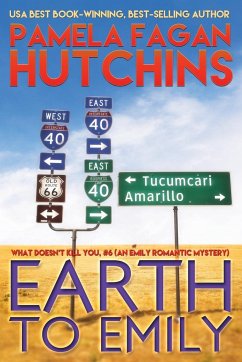 Earth to Emily (Emily #2) - Hutchins, Pamela Fagan