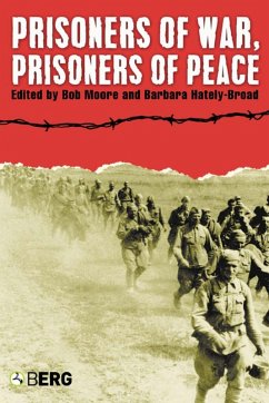 Prisoners of War, Prisoners of Peace (eBook, PDF) - Hately-Broad, Barbara