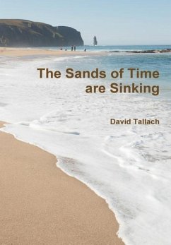 The Sands of Time are Sinking - Tallach, David