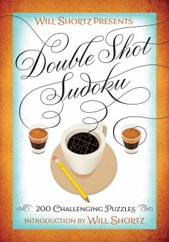 Will Shortz Presents Double Shot Sudoku - Shortz, Will