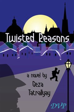 Twisted Reasons - Tatrallyay, Geza