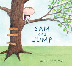 Sam and Jump - Mann, Jennifer K.