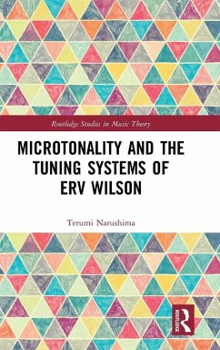 Microtonality and the Tuning Systems of Erv Wilson - Narushima, Terumi