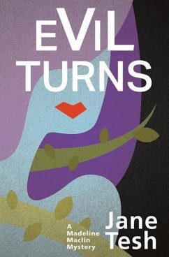 Evil Turns - Tesh, Jane