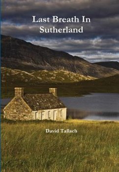 Last Breath In Sutherland - Tallach, David