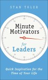 Minute Motivators for Leaders