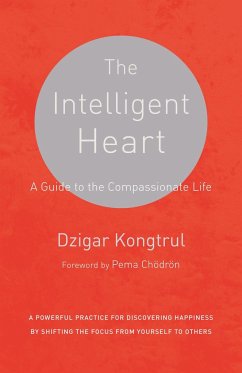 The Intelligent Heart - Kongtrul, Dzigar; Waxman, Joseph