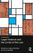 Legal Violence and the Limits of the Law - Bild 1