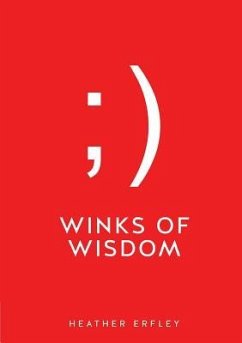 Winks of Wisdom - Erfley, Heather