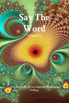 Say The Word Volume 5/6 - The Students of Los Angeles Southwest Co