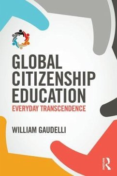 Global Citizenship Education - Gaudelli, William