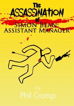 The Assassination of Simon Bean - Cramp, Phil