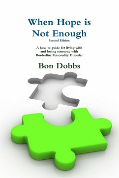 When Hope is Not Enough, Second Edition - Dobbs, Bon