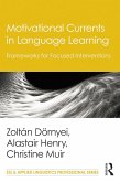 Motivational Currents in Language Learning (eBook, ePUB)
