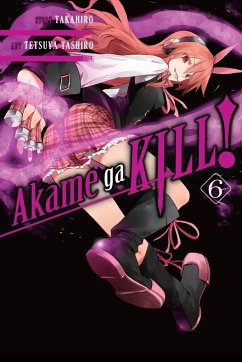 Akame Ga Kill!, Volume 6 - Takahiro