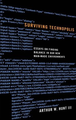 Surviving Technopolis - Hunt, Arthur W. III