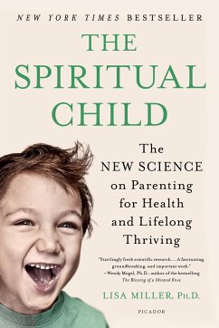 The Spiritual Child - Miller, Lisa