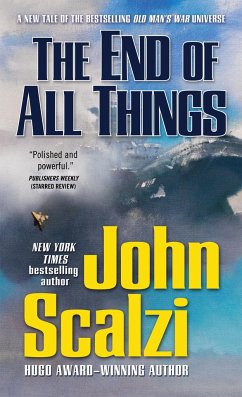 End of All Things - Scalzi, John