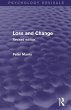 Loss and Change (Psychology Revivals) - Bild 1