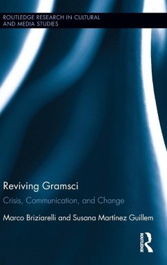 Reviving Gramsci - Briziarelli, Marco; Martínez Guillem, Susana