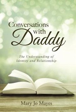 Conversations with Daddy - Mayes, Mary Jo