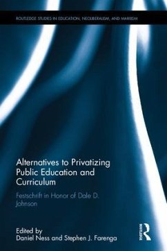 Alternatives to Privatizing Public Education and Curriculum