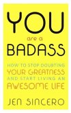 You Are a Badass