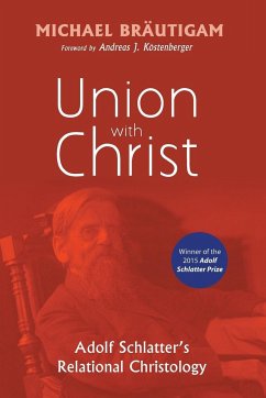 Union with Christ - Bräutigam, Michael