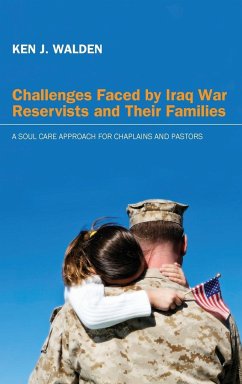 Challenges Faced by Iraq War Reservists and Their Families - Walden, Ken J.