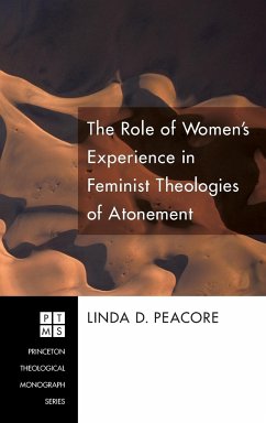 The Role of Women's Experience in Feminist Theologies of Atonement