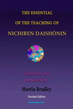 THE ESSENTIAL OF THE TEACHING OF NICHIREN DAISH¿NIN - Bradley, Martin
