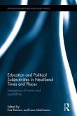 Education and Political Subjectivities in Neoliberal Times and Places: Emergences of Norms and Possibilities
