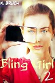 Bling Girl 2 (eBook, ePUB)