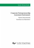 Corporate Entrepreneurship Assessment Instrument. Welche Hierarchiestufe beeinflusst die Mitarbeiter?