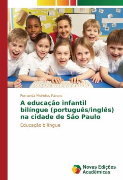 A educação infantil bilíngue (português/inglês) na cidade de São Paulo