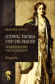 Ludwig Thoma und die Frauen (eBook, ePUB)