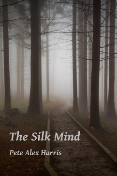 Cover The Silk Mind (eBook, ePUB)