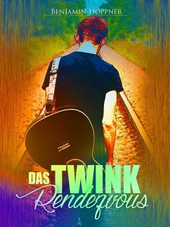 Das Twink Rendezvous [Gay Romance] (eBook, ePUB) - Hoppner, Benjamin