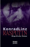 Rasputin. Biografischer Roman