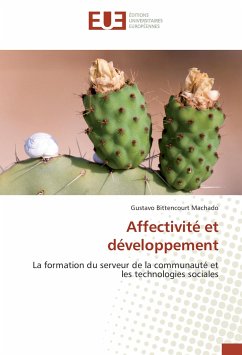 Affectivité et développement - Bittencourt Machado, Gustavo