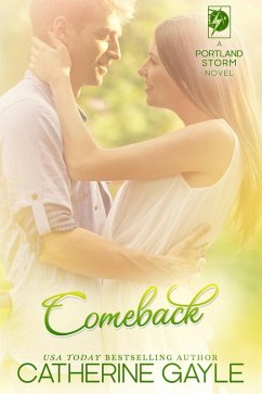 Comeback (Portland Storm, #9) (eBook, ePUB) - Gayle, Catherine