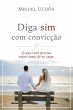 Diga sim com convicção (eBook, ePUB) - Bild 1