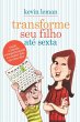 Transforme seu filho até sexta (eBook,... - Bild 1
