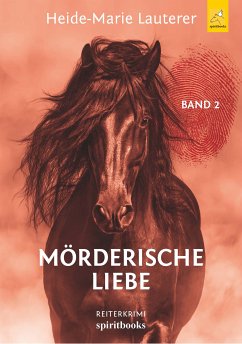 Mörderische Liebe (eBook, ePUB) - Lauterer, Heide-Marie