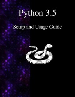 Python 3.5 Setup and Usage Guide - Team, Python Development; Rossum, Guido Van